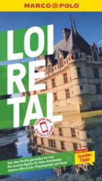 MARCO POLO Reiseführer Loire-Tal : Reisen mit Insider-Tipps. Inklusive kostenloser Touren-App (MARCO POLO Reiseführer) （13. Aufl. 2023. 136 S. 65 Abb. 190 mm）
