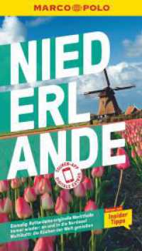 MARCO POLO Reiseführer Niederlande : Reisen mit Insider-Tipps. Inkl. kostenloser Touren-App (MARCO POLO Reiseführer) （17. Aufl. 2023. 156 S. 65 Abb. 190 mm）