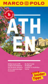 MARCO POLO Reiseführer Athen : Reisen mit Insider-Tipps. Inklusive kostenloser Touren-App & Events&News (MARCO POLO Reiseführer) （15. Aufl. 2019. 148 S. m. zahlr. farb. Abb, Ktn. u. Pln., Beil.: Faltk）
