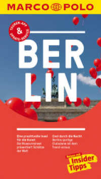 MARCO POLO Reiseführer Berlin : Reisen mit Insider-Tipps. Inkl. kostenloser Touren-App (MARCO POLO Reiseführer) （25. Aufl. 2019. 168 S. 79 Abb. 191 mm）
