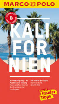 MARCO POLO Reiseführer Kalifornien : Reisen mit Insider-Tipps. Inkl. kostenloser Touren-App und Event&News (MARCO POLO Reiseführer) （16., aktualis. Aufl. 2018. 148 S. m. zahlr. Farbfotos u. farb. Ktn., B）