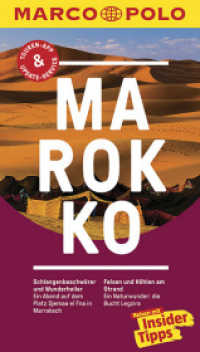 MARCO POLO Reiseführer Marokko : Reisen mit Insider-Tipps. Inkl. kostenloser Touren-App und Event&News (MARCO POLO Reiseführer) （18. Aufl. 2018. 148 S. m. zahlr. farb. Fotos u. Ktn., Beil.: Faltkte.）