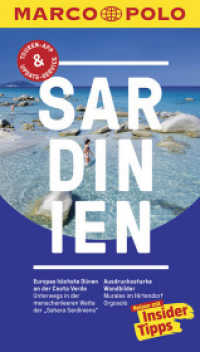 MARCO POLO Reiseführer Sardinien : Reisen mit Insider-Tipps. Inkl. kostenloser Touren-App und Events&News (MARCO POLO Reiseführer) （16. Aufl. 2018. 144 S. m. 81 farb. Fotos, Ktn. u. Pln., Beil.: 1 Faltk）