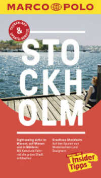MARCO POLO Reiseführer Stockholm : Reisen mit Insider-Tipps. Inkl. kostenloser Touren-App und Event&News (MARCO POLO Reiseführer) （6. Aufl. 2018. 144 S. m. zahlr. farb. Fotos u. Pln., Beil.: Faltpl. 19）