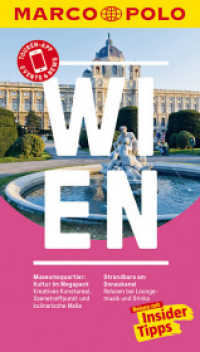 MARCO POLO Reiseführer Wien : Reisen mit Insider-Tipps. Inkl. kostenloser Touren-App und Event&News (MARCO POLO Reiseführer) （20. Aufl. 2017. 156 S. m. zahlr. farb. Fotos u. pln., Beil.: Faltpl. 1）