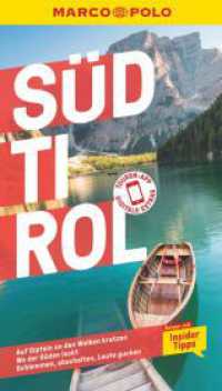 MARCO POLO Reiseführer Südtirol : Reisen mit Insider-Tipps. Inkl. kostenloser Touren-App (MARCO POLO Reiseführer) （19. Aufl. 2023. 156 S. 65 Abb. 190 mm）