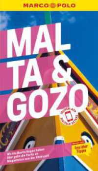 MARCO POLO Reiseführer Malta & Gozo : Reisen mit Insider-Tipps. Inkl. kostenloser Touren-App (MARCO POLO Reiseführer) （20. Aufl. 2023. 152 S. 65 Abb. 190 mm）