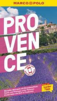 MARCO POLO Reiseführer Provence : Reisen mit Insider-Tipps. Inkl. kostenloser Touren-App (MARCO POLO Reiseführer) （16. Aufl. 2023. 148 S. 65 Abb. 190 mm）