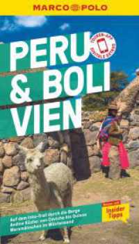 MARCO POLO Reiseführer Peru & Bolivien : Reisen mit Insider-Tipps. Inklusive kostenloser Touren-App (MARCO POLO Reiseführer) （10. Aufl. 2023. 168 S. 81 Abb. 190 mm）