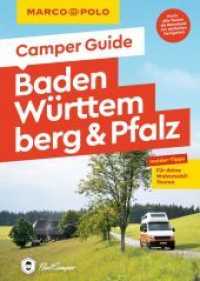 MARCO POLO Camper Guide Baden-Württemberg & Pfalz : Insider-Tipps für deine Wohnmobil-Touren (MARCO POLO Camper Guide) （1. Auflage, Neuerscheinung. 2021. 200 S. 92 Abb., 35 Ktn. 200 mm）