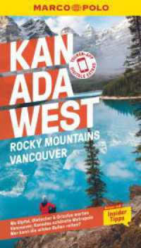 MARCO POLO Reiseführer Kanada West, Rocky Mountains, Vancouver : Reisen mit Insider-Tipps. Inklusive kostenloser Touren-App (MARCO POLO Reiseführer) （13. Aufl. 2023. 160 S. 72 Abb. 190 mm）
