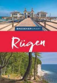 Baedeker SMART Reiseführer Rügen : Reiseführer mit Spiralbindung inkl. Faltkarte und Reiseatlas (Baedeker SMART Reiseführer) （4. Aufl. 2022. 196 S. 150 Abb., 20 Ktn. 183 mm）