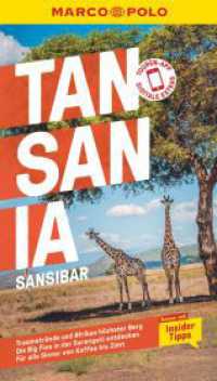MARCO POLO Reiseführer Tansania, Sansibar : Reisen mit Insider-Tipps. Inklusive kostenloser Touren-App (MARCO POLO Reiseführer) （6. Aufl. 2024. 144 S. 68 Abb. 190 mm）