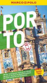 MARCO POLO Reiseführer Porto : Reisen mit Insider-Tipps. Inklusive kostenloser Touren-App (MARCO POLO Reiseführer) （2. Aufl. 2024. 136 S. 76 Abb. 190 mm）