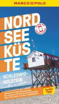 MARCO POLO Reiseführer Nordseeküste Schleswig-Holstein : Reisen mit Insider-Tipps. Inkl. kostenloser Touren-App (MARCO POLO Reiseführer) （15. Aufl. 2024. 136 S. 65 Abb. 190 mm）