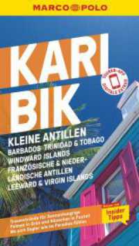 MARCO POLO Reiseführer Karibik, Kleine Antillen - Barbados, Trinidad & Tobago, Windward Island, Französische & Niederlän : Reisen mit Insider-Tipps. Inklusive kostenloser Touren-App (MARCO POLO Reiseführer) （13. Aufl. 2024. 156 S. 65 Abb. 190 mm）