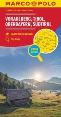 MARCO POLO Regionalkarte Österreich 03 Vorarlberg, Tirol 1:200.000 : mit Oberbayern, Südtirol. 1:200000 (MARCO POLO Regionalkarte Österreich 03) （7. Aufl. 2022. 1 S. 1 Ktn. 203 mm）