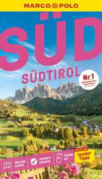 MARCO POLO Reiseführer Südtirol : Reisen mit Insider-Tipps. Inkl. kostenloser Touren-App (MARCO POLO Reiseführer) （20. Aufl. 2025. 160 S. 65 Abb. 190 mm）