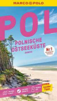 MARCO POLO Reisef&uuml;hrer Polnische Ostseek&uuml;ste, Danzig : Reisen mit Insider-Tipps. Inklusive kostenloser Touren-App (MARCO POLO Reisef&uuml;hrer) （9. Aufl. 2026. 136 S. 59 Abb. 190 mm）