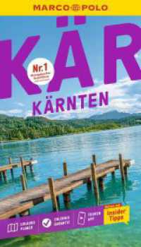 MARCO POLO Reisef&uuml;hrer K&auml;rnten : Reisen mit Insider-Tipps. Inklusive kostenloser Touren-App (MARCO POLO Reisef&uuml;hrer) （15. Aufl. 2026. 144 S. 65 Abb. 190 mm）