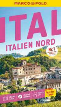 MARCO POLO Reisef&uuml;hrer Italien Nord : Reisen mit Insider-Tipps. Inklusive kostenloser Touren-App (MARCO POLO Reisef&uuml;hrer) （17. Aufl. 2026. 152 S. 74 Abb. 190 mm）