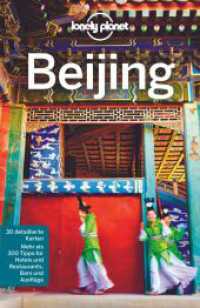 LONELY PLANET Reiseführer Beijing (Lonely Planet Reiseführer) （5. Aufl. 2017. 336 S. 197 mm）