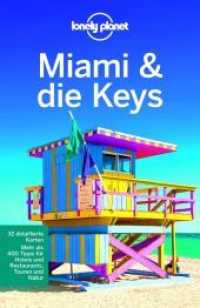 LONELY PLANET Reiseführer Miami & the Keys (Lonely Planet Reiseführer) （1. Auflage. 2018. 296 S. 28 Abb., 27 Ktn. 198 mm）
