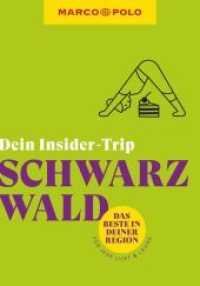 MARCO POLO Insider-Trips Schwarzwald : Schwarzwald hier und jetzt. Erlebe deine Region ganz neu! (MARCO POLO Insider-Trips) （1. Auflage. 2021. 192 S. 120 Abb. 200 mm）