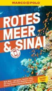 MARCO POLO Reiseführer Rotes Meer & Sinai : Reisen mit Insider-Tipps. Inklusive kostenloser Touren-App (MARCO POLO Reiseführer) （6. Aufl. 2022. 144 S. 65 Abb. 190 mm）