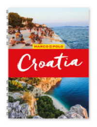 Croatia Marco Polo Travel Guide - with pull out map (Marco Polo Spiral Travel Guides) （2019. 228 S. 180 mm）