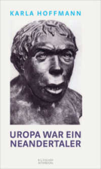 Uropa war ein Neandertaler (R.G. Fischer INTERBOOKs ECO) （1., Aufl. 2012. 88 S. 210 mm）
