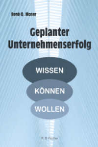 Geplanter Unternehmenserfolg : Wissen - K&ouml;nnen - Wollen