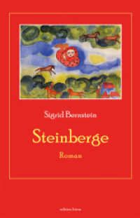 Steinberge : Roman (edition litera) （2011. 64 S. m.18 Abb. 210 mm）