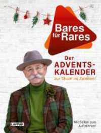 Bares für Rares - der Adventskalender zur Show im Zweiten : Adventsbuch mit 24 Kapiteln zum Aufschneiden - Expertenwissen testen und spannende Antiquitäten kennenlernen （Auflage. 2024. 112 S. Farbig illustriert. 201.00 mm）