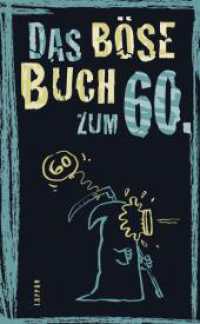 Das böse Buch zum 60 : Satirisches Geschenkbuch für Männer und Frauen zum 60. Geburtstag - mit lustigen Geschichten übers Älterwerden und nicht ganz ernst gemeinten Ratschlägen (Das böse Buch) （11. Aufl. 2018. 96 S. 210.00 mm）