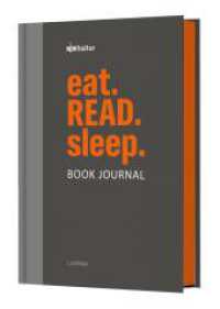 eat.READ.sleep - Das Book Journal : Offiziel lizenziertes Lesetagebuch zum Podcast | Handliches A5-Format mit zwei Lesebändchen （1. Auflage. 2025. 224 S. Farbig illustriert. 213.00 mm）
