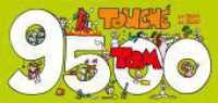 TOM Touché 9500: Comicstrips und Cartoons : Der Ziegel mit den Strips 9000 bis 9500 (Tom Touché) （1. Auflage. 2025. 512 S. Farbig illustriert. 100.00 x 210.00 mm）