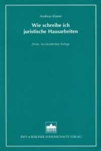 Wie schreibe ich juristische Hausarbeiten : Leitfaden zum kleinen, großen und Seminarschein （3. Aufl. 2003. 165 S.）