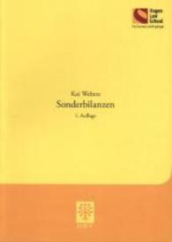 Sonderbilanzen (Schriftenreihe der Hagen Law School) （1 Aufl. 2014. 82 S. 4 SW-Abb., 15 Tabellen. 210 mm）