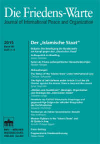 Der Islamische Staat (Die Friedens-Warte (ZS) 3) （2016. 222 S. 3 schw.-w. Tab. 13 x 21.5 cm）