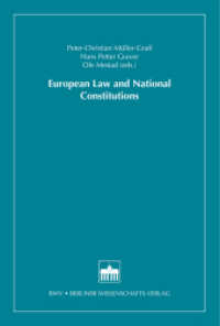 European Law and National Constitutions (Deutsch-Norwegisches Forum des Rechts Bd.11) （2016. 278 S. 153 x 227 mm）