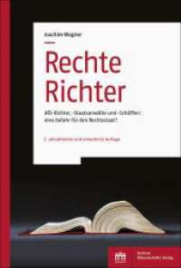 Rechte Richter : AfD-Richter, -Staatsanwälte und -Schöffen: eine Gefahr für den Rechtsstaat? （2. Aufl. 2022. 288 S. 227.0 mm）