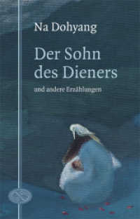 Der Sohn des Dieners - und andere Erzählungen (Korea erzählt Bd.5) （2010. 160 S. m. Illustr. v.Hyungkang Jung. 210 mm）