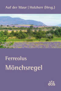 Ferreolus - Mönchsregel （2011. 92 S. 16.5 cm）