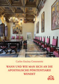 Wann und wie man sich an die Apostolische Pönitentiarie wendet （2024. 80 S. 21 cm）