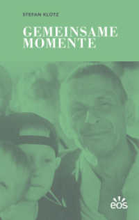Gemeinsame Momente （2024. 206 S. mit zahlreichen s/w-Fotos. 19 cm）
