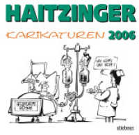 Haitzinger Karikaturen 2006 : Politische Karikaturen （1. Auflage. 2006. 72 S. 68 SW-Abb. 19.30 x 20 cm）