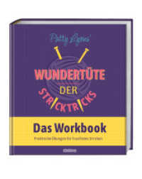Patty Lyons' Wundertüte der Stricktricks - Das Workbook : Das interaktive Strickbuch fürs besser stricken lernen mit Stricktipps zu allen Stricktechniken. Nie wieder ärgern übers Maschenprobe stricken! （2025. 160 S. 216 mm）