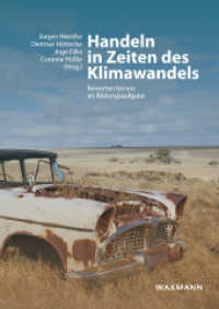 Handeln in Zeiten des Klimawandels : Bewerten lernen als Bildungsaufgabe （2013. 208 S. 24 cm）