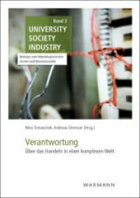 Verantwortung : Über das Handeln in einer komplexen Welt (University Society Industry 3) （2014. 158 S. 24 cm）